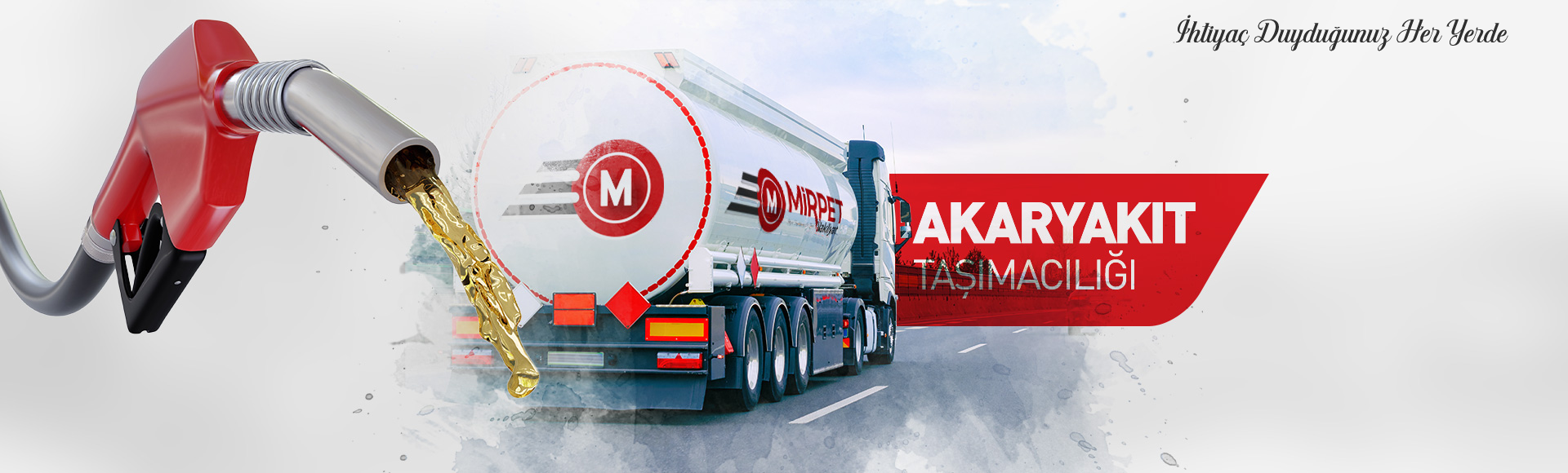 Mirpet Nakliyat: Uluslararası Taşımacılık | Akaryakıt Taşımacılığı